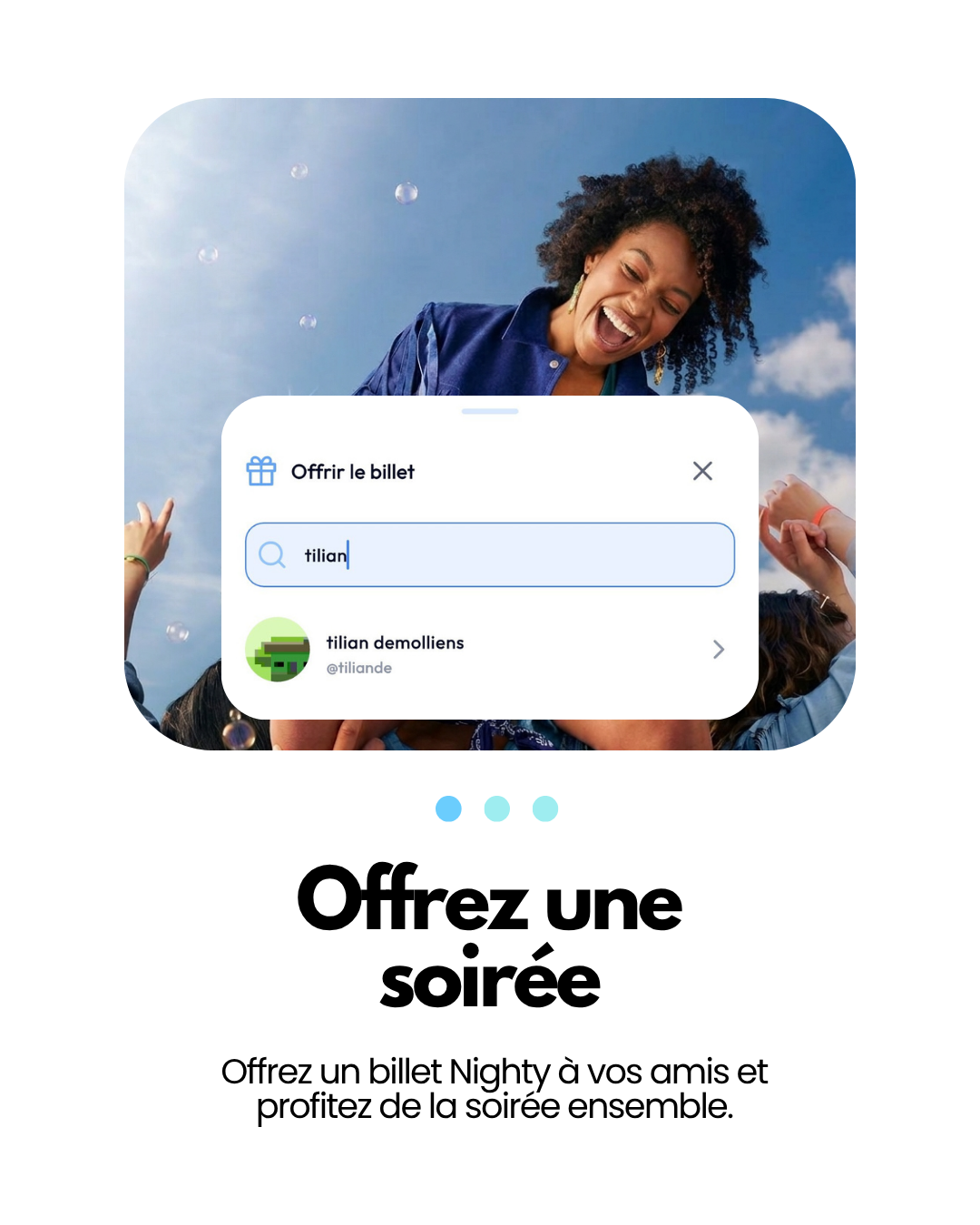 L’envoi d’un billet Nighty à un ami